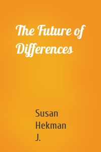 The Future of Differences