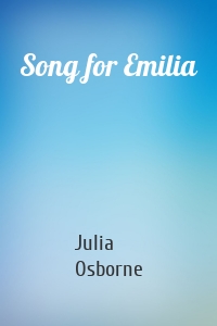 Song for Emilia