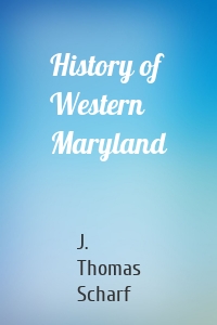 History of Western Maryland