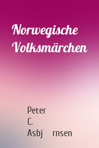 Norwegische Volksmärchen