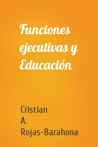 Funciones ejecutivas y Educación