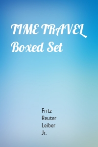 TIME TRAVEL Boxed Set