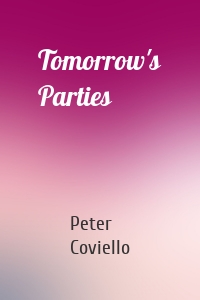 Tomorrow's Parties