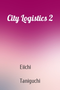 City Logistics 2