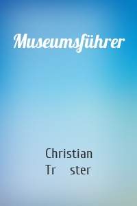 Museumsführer
