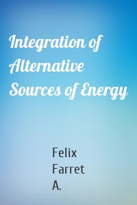 Integration of Alternative Sources of Energy