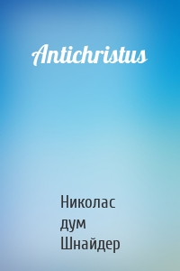 Antichristus