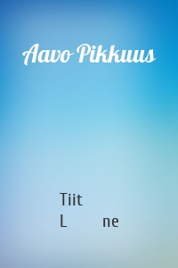 Aavo Pikkuus