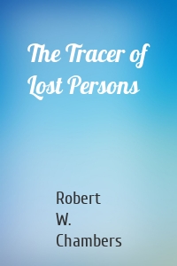 The Tracer of Lost Persons