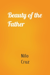 Beauty of the Father