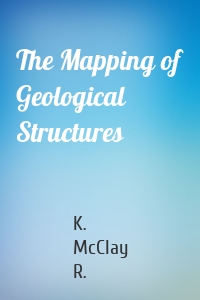 The Mapping of Geological Structures