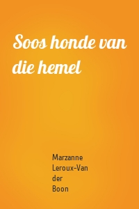 Soos honde van die hemel