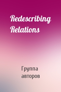 Redescribing Relations