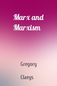 Marx and Marxism