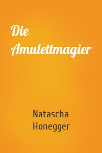 Die Amulettmagier