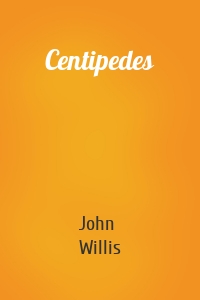 Centipedes