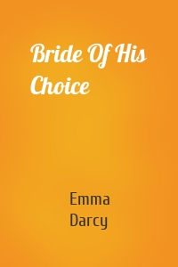 Bride Of His Choice