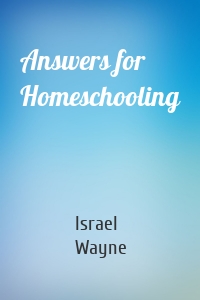 Answers for Homeschooling