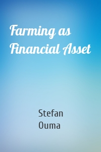 Farming as Financial Asset