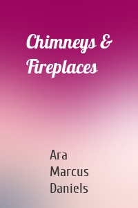 Chimneys & Fireplaces