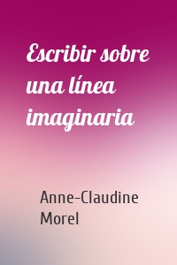 Escribir sobre una línea imaginaria