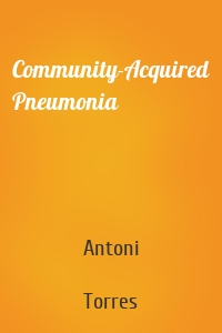 Community-Acquired Pneumonia