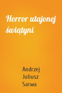 Horror utajonej świątyni