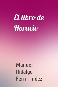 El libro de Horacio