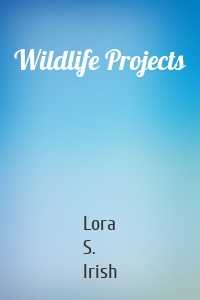 Wildlife Projects