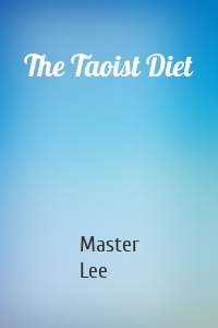 The Taoist Diet