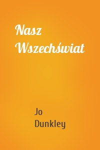 Nasz Wszechświat