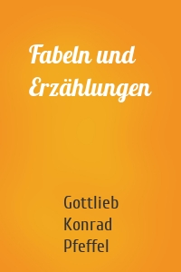 Fabeln und Erzählungen