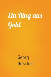 Ein Ring aus Gold