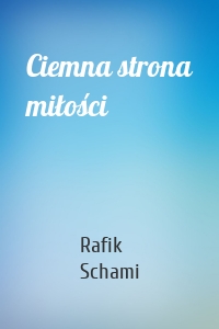 Ciemna strona miłości