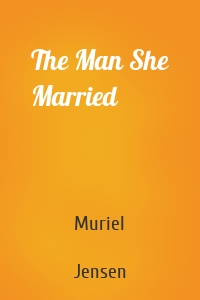 The Man She Married