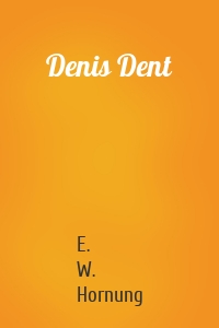 Denis Dent