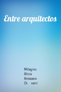 Entre arquitectos