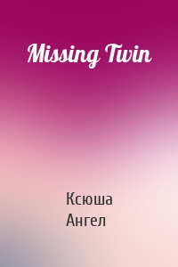 Missing Twin