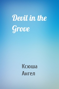 Devil in the Grove