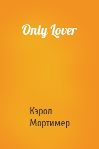 Only Lover
