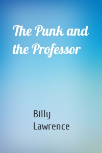 The Punk and the Professor