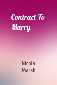 Contract To Marry