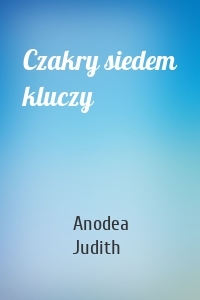 Czakry siedem kluczy