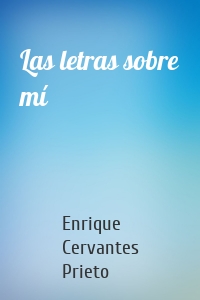 Las letras sobre mí