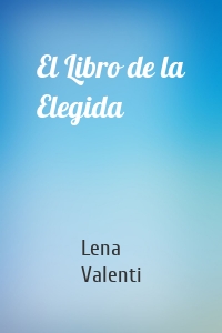 El Libro de la Elegida