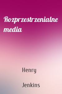 Rozprzestrzenialne media