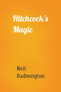 Hitchcock's Magic
