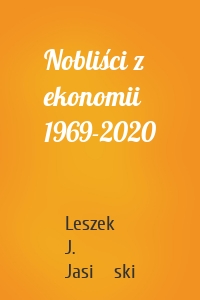 Nobliści z ekonomii 1969-2020
