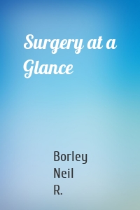 Surgery at a Glance