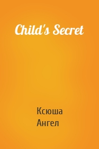 Child's Secret